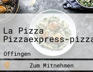 La Pizza Pizzaexpress-pizzaservice