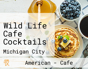 Wild Life Cafe Cocktails
