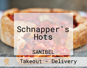 Schnapper's Hots