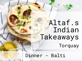 Altaf.s Indian Takeaways