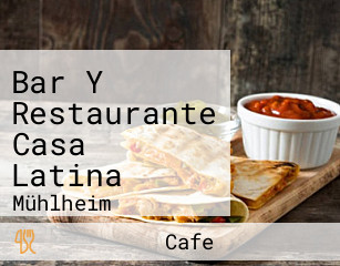 Bar Y Restaurante Casa Latina