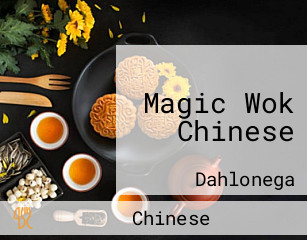 Magic Wok Chinese