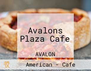 Avalons Plaza Cafe