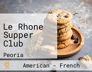 Le Rhone Supper Club