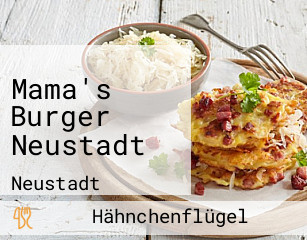 Mama's Burger Neustadt