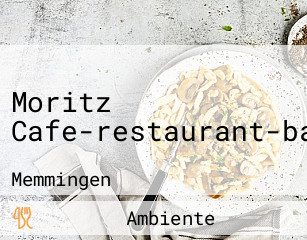 Moritz Cafe-restaurant-bar