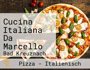 Cucina Italiana Da Marcello