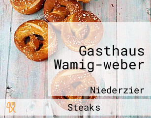 Gasthaus Wamig-weber