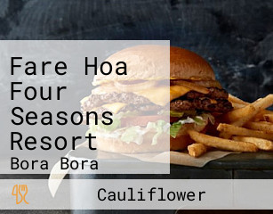 Fare Hoa Four Seasons Resort