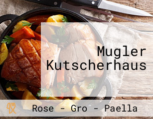 Mugler Kutscherhaus