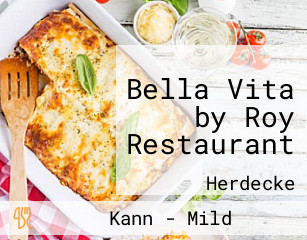 Bella Vita by Roy Restaurant