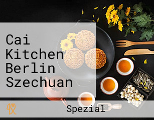 Cai Kitchen Berlin Szechuan Vegan Bistro