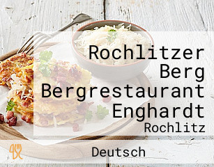 Rochlitzer Berg Bergrestaurant Enghardt