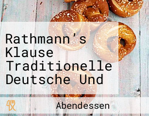Rathmann’s Klause Traditionelle Deutsche Und Böhmische Küche