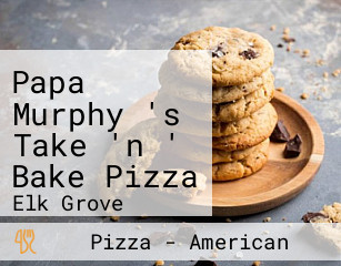 Papa Murphy 's Take 'n ' Bake Pizza