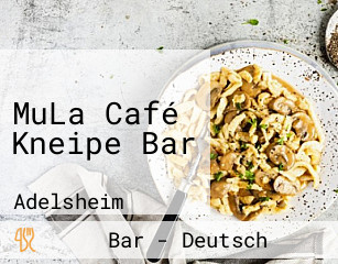 MuLa Café Kneipe Bar