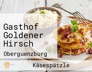 Gasthof Goldener Hirsch