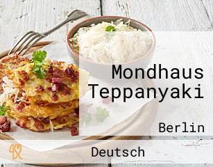 Mondhaus Teppanyaki