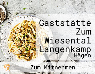Gaststätte Zum Wiesental Langenkamp