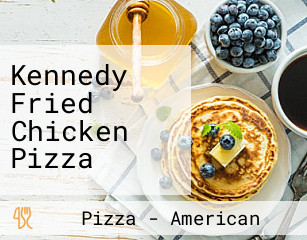 Kennedy Fried Chicken Pizza