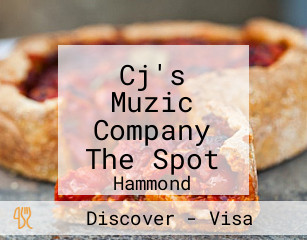 Cj's Muzic Company The Spot