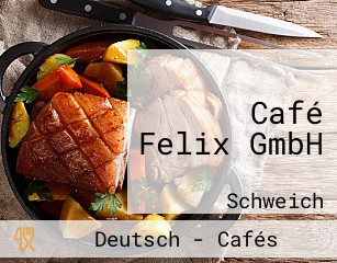 Café Felix GmbH