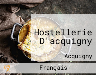 Hostellerie D'acquigny