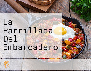 La Parrillada Del Embarcadero