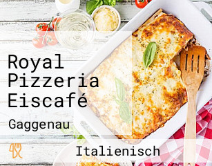 Royal Pizzeria Eiscafé