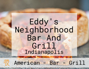 Eddy's Neighborhood Bar And Grill