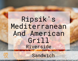 Ripsik's Mediterranean And American Grill