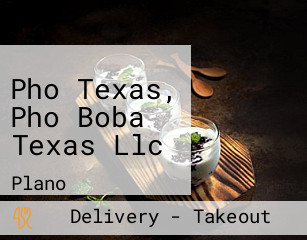 Pho Texas, Pho Boba Texas Llc