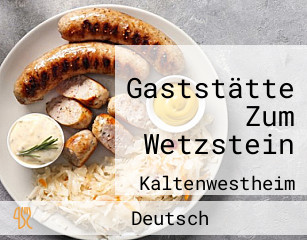 Gaststätte Zum Wetzstein