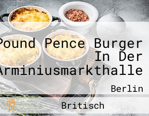 Pound Pence Burger In Der Arminiusmarkthalle