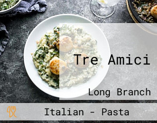 Tre Amici