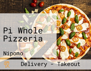 Pi Whole Pizzeria