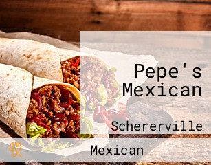 Pepe's Mexican