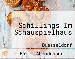 Schillings Im Schauspielhaus