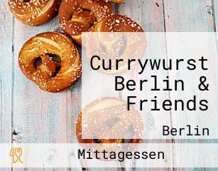 Currywurst Berlin & Friends