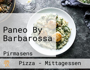 Paneo By Barbarossa