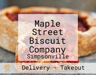 Maple Street Biscuit Company