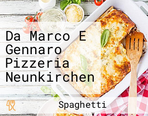 Da Marco E Gennaro Pizzeria Neunkirchen