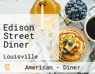 Edison Street Diner