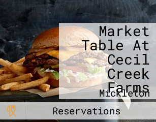 Market Table At Cecil Creek Farms