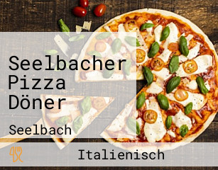 Seelbacher Pizza Döner