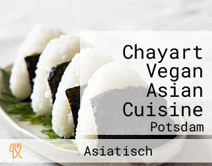 Chayart Vegan Asian Cuisine