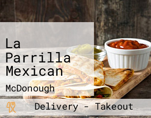 La Parrilla Mexican