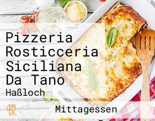 Pizzeria Rosticceria Siciliana Da Tano