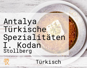 Antalya Türkische Spezialitäten I. Kodan