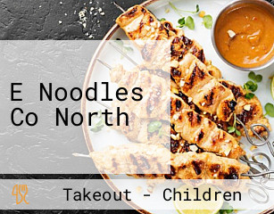 E Noodles Co North